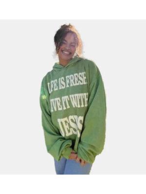 Life Is Fresh Live It With Jesus Hoodie Green