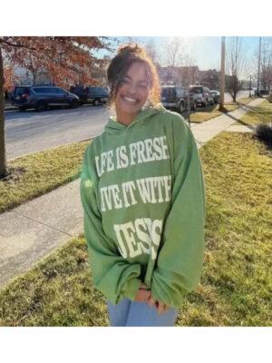 Life Is Fresh Live It With Jesus Hoodie Green